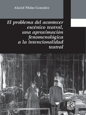 cover image of El problema del acontecer escénico teatral